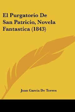 portada El Purgatorio de san Patricio, Novela Fantastica (1843)