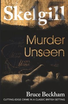 portada Murder Unseen: NEW for 2021 - a compelling British crime mystery (en Inglés)