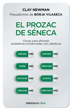 portada El Prozac de Séneca / Senecas Prozac (in Spanish)