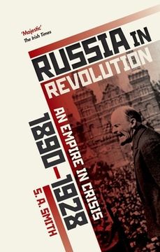 portada Russia in Revolution: An Empire in Crisis, 1890 to 1928 