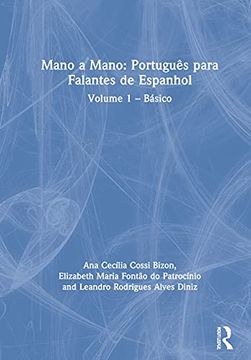portada Mano a Mano: Português Para Falantes de Espanhol: Volume 1 - Básico (en Inglés)