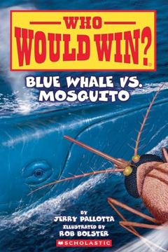 portada Blue Whale vs. Mosquito (Who Would Win? #29) (en Inglés)