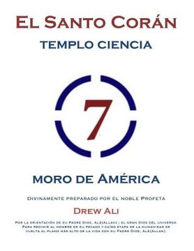 portada El Santo Koran Del Templo De la Ciencia Moro de America: Holy Koran Circle Seven (in Spanish)