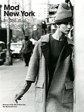 portada Mod new York: Fashion Takes a Trip (en Inglés)