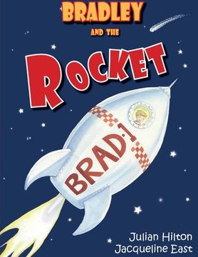 portada Bradley and the Rocket (en Inglés)