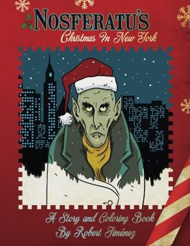 portada Nosferatu's Christmas In New York: A Warm Tale For Cold, Undead Hearts