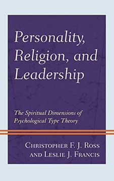 portada Personality, Religion, and Leadership: The Spiritual Dimensions of Psychological Type Theory 
