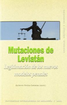portada Mutaciones de Leviatán: Legitimación de los Nuevos Modelos Penales (in Spanish)