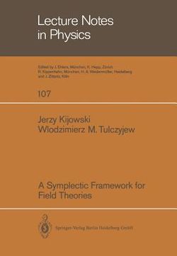 portada a symplectic framework for field theories (en Inglés)