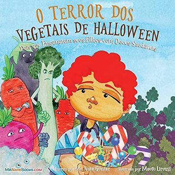 portada Halloween Vegetable Horror Children'S Book (Portuguese): When Parents Tricked Kids With Healthy Treats (10) (in Portuguese)