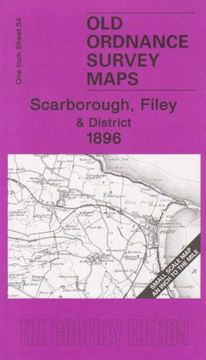 portada Scarborough, Filey and District 1896: One Inch Sheet 54 (Old Ordnance Survey Maps - Inch to the Mile) (en Inglés)