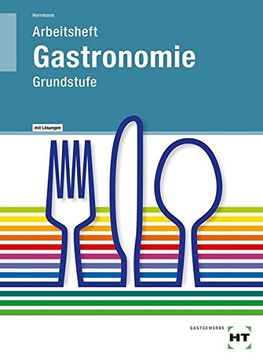 portada Gastronomie - Grundstufe: Lösungen zu Arbeitsheft Grundstufe - Lehrerausgabe/Prüfstück (en Alemán)