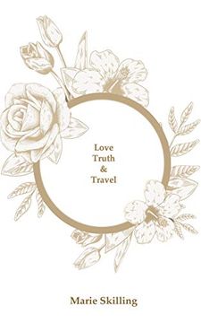 portada Love, Truth & Travel (en Inglés)