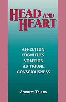 portada Head and Heart: Affection, Cognition, Volition, as Triune Consciousness (in English)