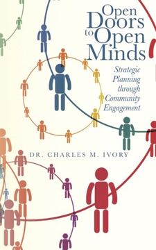 portada Open Doors to Open Minds: Strategic Planning Through Community Engagement (en Inglés)