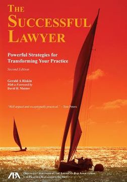 portada The Successful Lawyer, Second Edition: Powerful Strategies for Transforming Your Practice