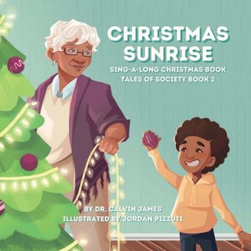 portada Christmas Sunrise: Sing-A-Long Christmas Book (en Inglés)