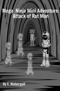 portada Mega Ninja Mini Adventure: Attack of Rat Man
