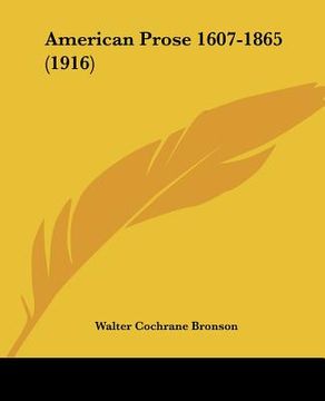 portada american prose 1607-1865 (1916) (in English)
