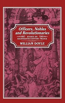 portada officers, nobles and revolutionaries (en Inglés)