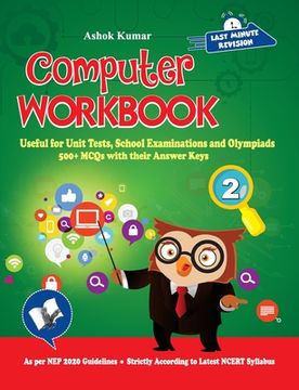 portada Computer Workbook Class 2: Useful for Unit Tests, School Examinations & Olympiads (en Inglés)