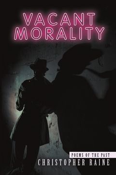 portada Vacant Morality: Poems of the Past (in English)
