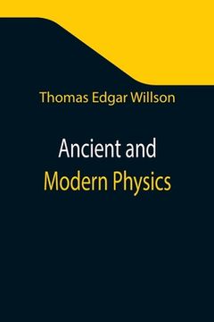 portada Ancient and Modern Physics (en Inglés)