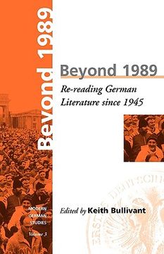 portada beyond 1989: re-reading german literature since 1945 (en Inglés)