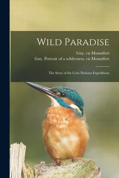 portada Wild Paradise; the Story of the Coto Doñana Expeditions