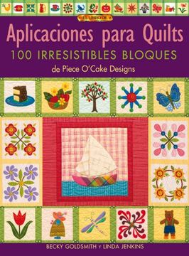 portada Aplicaciones Para Quilts. 100 Irresistibles Bloques (in Spanish)