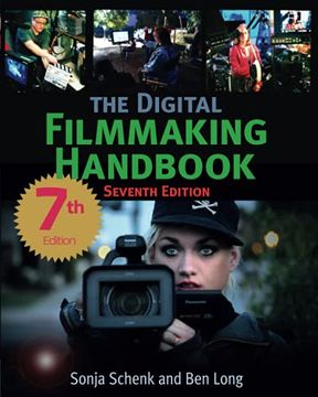 portada The Digital Filmmaking Handbook: Seventh Edition (The Digital Filmmaking Handbook Presents) (en Inglés)