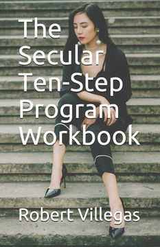 portada The Secular Ten-Step Program Workbook (en Inglés)