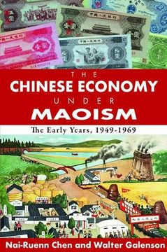 portada The Chinese Economy Under Maoism: The Early Years, 1949-1969 (in English)