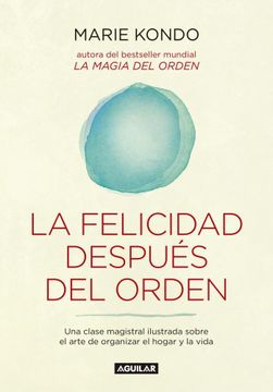 portada La felicidad después del orden (La magia del orden 2) (in Spanish)