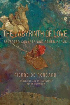 portada The Labyrinth of Love: Selected Sonnets and Other Poems (Renaissance and Medieval Studies) 