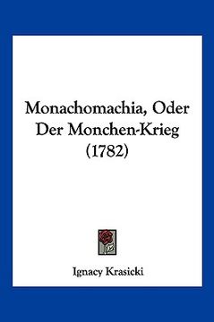 portada Monachomachia, Oder Der Monchen-Krieg (1782) (in German)