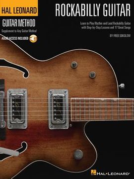 Hal Leonard Rockabilly Guitar Method (Bk/Online Audio) [With CD (Audio)] (en Inglés)