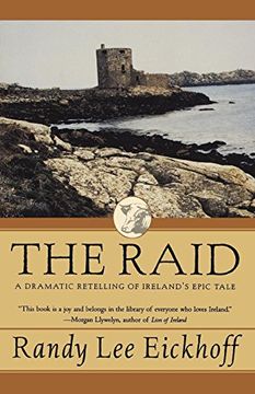 portada The Raid: A Dramatic Retelling of Ireland's Epic Tale (Ulster Cycle) (in English)