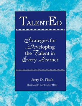 portada Talented: Strategies for Developing the Talent in Every Learner (en Inglés)
