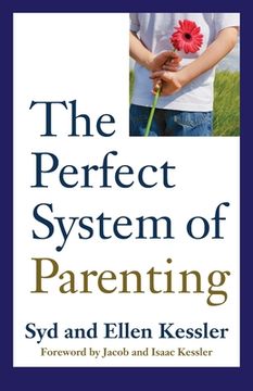 portada The Perfect System of Parenting (en Inglés)