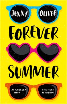 portada Forever Summer: A Chelsea High Novel (en Inglés)
