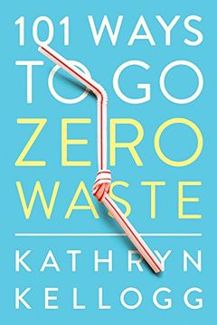 portada 101 Ways to go Zero Waste (en Inglés)