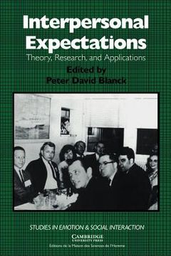 portada Interpersonal Expectations Paperback: Theory, Research and Applications (Studies in Emotion and Social Interaction) (en Inglés)