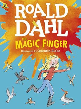 portada The Magic Finger - Colour Edition (Dahl Colour Editions)