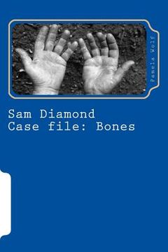 portada Sam Diamond Case file: Bones (in English)