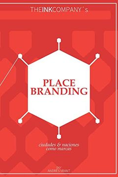 portada Place Branding: Ciudades & Naciones Como Marcas