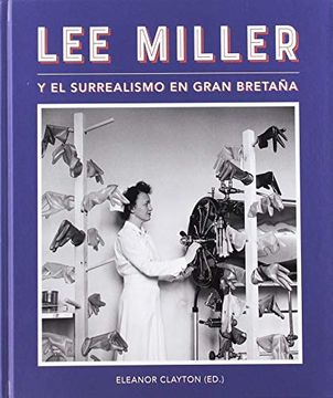 portada Lee Miller y el Surrealismo en Gran Bretaña