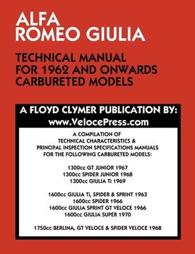 portada Alfa Romeo Giulia Technical Manual for 1962 and Onwards Carbureted Models