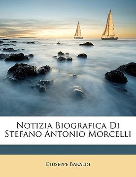 portada Notizia Biografica Di Stefano Antonio Morcelli (en Italiano)