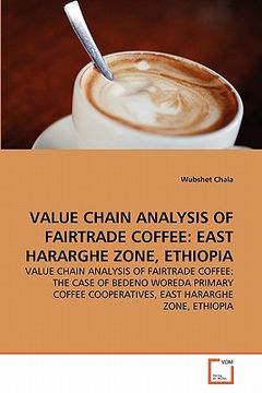portada value chain analysis of fairtrade coffee: east hararghe zone, ethiopia
